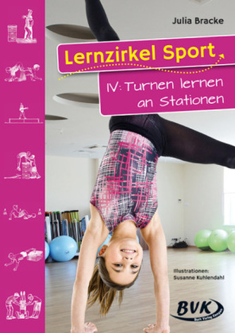 Turnen lernen an Stationen Turnen lernen an Stationen