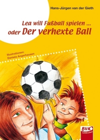 Lea will Fußball spielen...