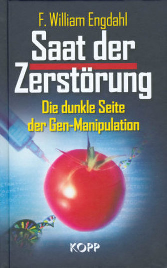 Saat der Zerstörung