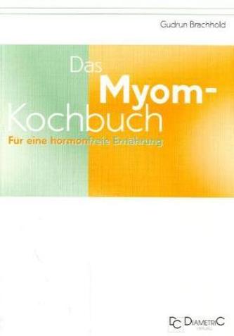 Das Myom-Kochbuch