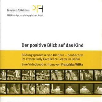 Der positive Blick auf das Kind, 1 DVD