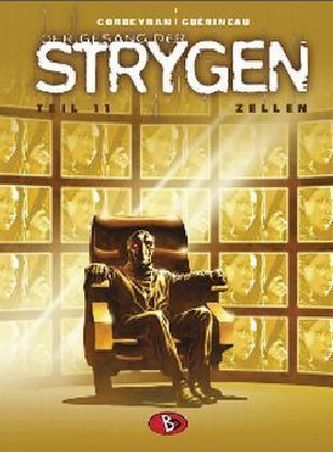 Der Gesang der Strygen - Zellen