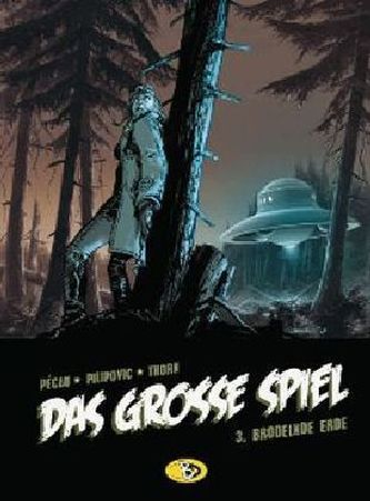 Das große Spiel - Brodelnde Erde