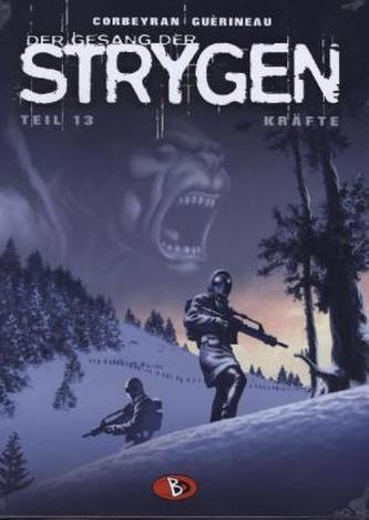 Der Gesang der Strygen - Kräfte