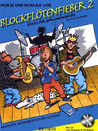 Blockflötenfieber, für Sopranblockflöte (barocke Griffweise), m. Audio-CD. Bd.2