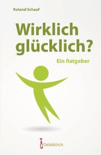 Wirklich glücklich