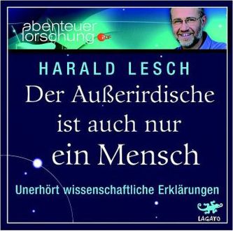 Der Außerirdische ist auch nur ein Mensch, 4 Audio-CDs