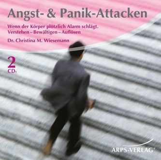 Angst & Panik-Attacken, 2 Audio-CDs
