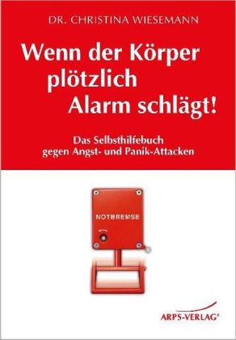Wenn der Körper plötzlich Alarm schlägt!