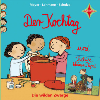 Der Kochtag und Tschüss kleiner Piepsi, 1 Audio-CD