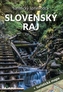 Slovenský raj turistický sprievodca