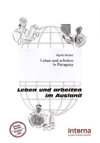 Leben und arbeiten in Paraguay