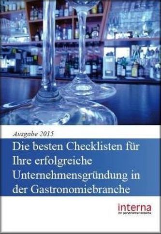 Die besten Checklisten für Ihre erfolgreiche Unternehmensgründung in der Gastronomiebranche