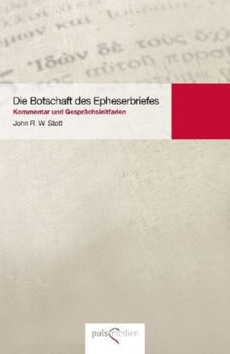 Die Botschaft des Epheserbriefes