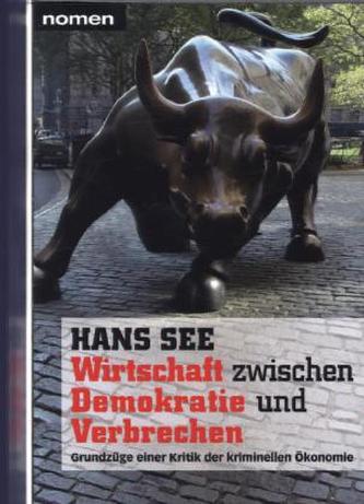 Wirtschaft zwischen Demokratie und Verbrechen