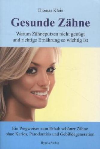 Gesunde Zähne