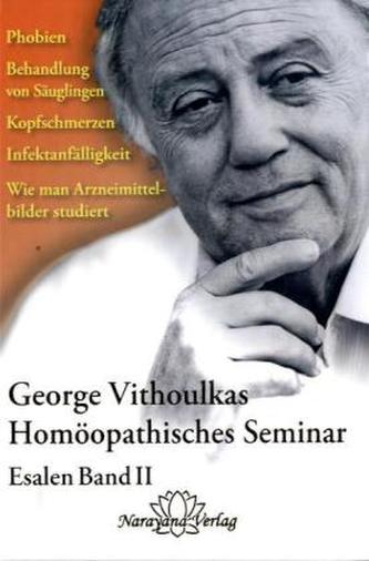 Homöopathisches Seminar Esalen. Bd.2