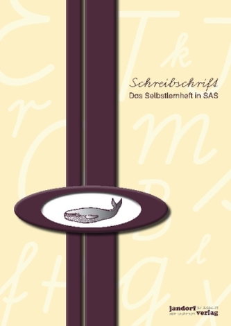 Schreibschrift, Das Selbstlernheft in SAS