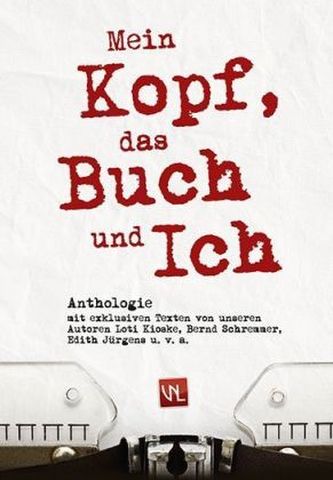 Mein Kopf, das Buch und ich
