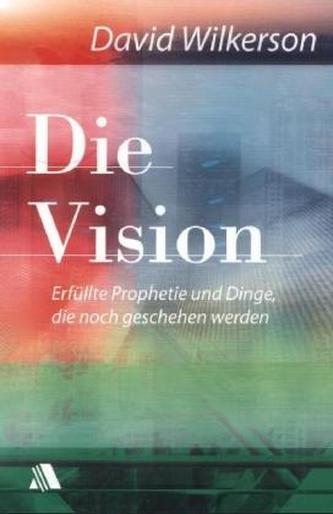 Die Vision