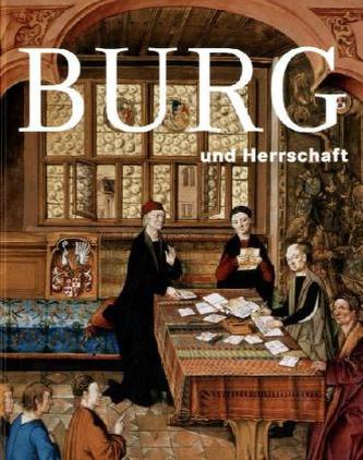 Burg und Herrschaft