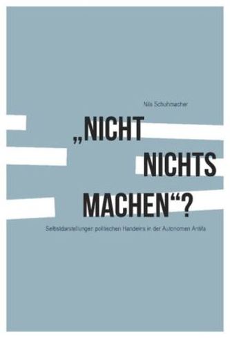 'Nicht nichts machen'?