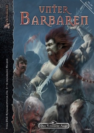 Das Schwarze Auge, Unter Barbaren