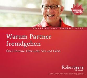 Warum Partner fremdgehen!?, Audio-CD Warum Partner fremdgehen!?, Audio-CD