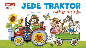 Jede traktor - Zvířátka ze statku