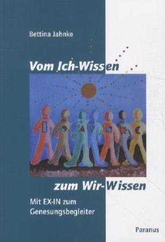 Vom Ich-Wissen zum Wir-Wissen