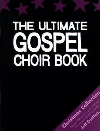 The Ultimate Gospel Chor Book, Christmas Collection, für Chor u. Klavier