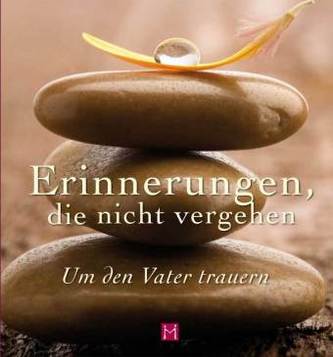 Erinnerungen, die nicht vergehen