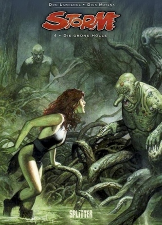 Storm - Die grüne Hölle