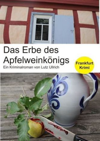Das Erbe des Apfelweinkönigs