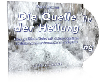 Die Quelle der Heilung, 1 Audio-CD