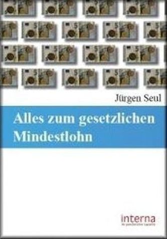 Alles zum gesetzlichen Mindestlohn