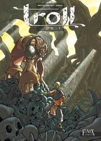 Troll Gesamtausgabe. Bd.3