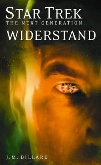 Star Trek, The Next Generation - Widerstand