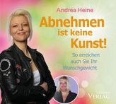Abnehmen ist keine Kunst!