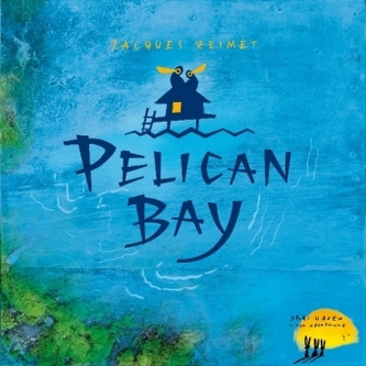 Pelican Bay (Spiel)