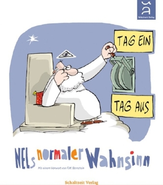 Tag Ein, Tag Aus