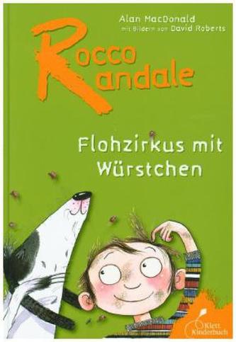 Rocco Randale, Flohzirkus mit Würstchen