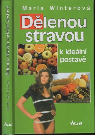 Dělenou stravou k ideál. post.