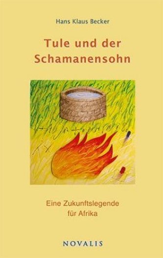 Tule und der Schamanensohn