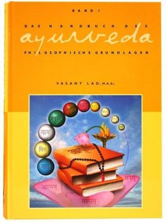 Das Handbuch des Ayurveda. Bd.1