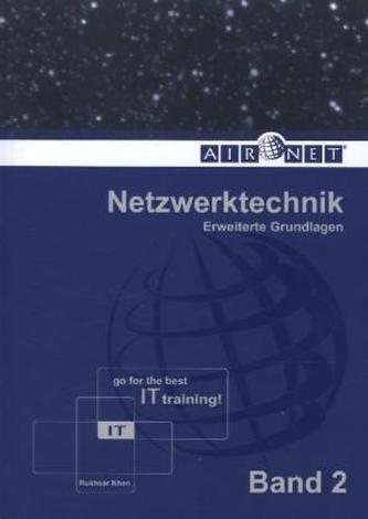 Netzwerktechnik. Bd.2 Netzwerktechnik. Bd.2