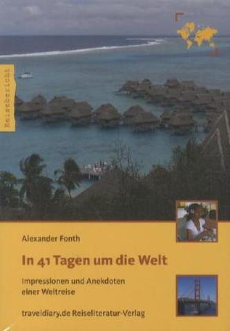 In 41 Tagen um die Welt