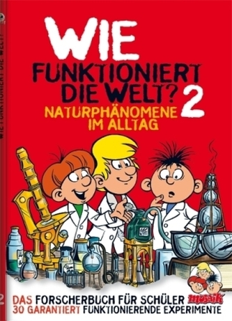 Wie funktioniert die Welt?. Bd.2