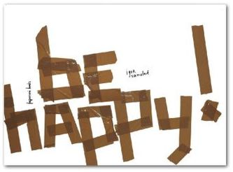 be happy!