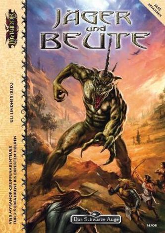 Das Schwarze Auge, Jäger und Beute